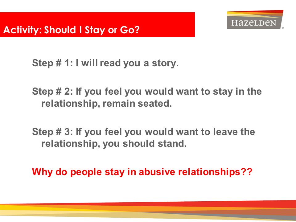 Why Do People Stay in Abusive Relationships?
